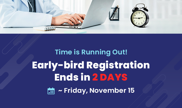 Early-bird Registration Ends in 2 Days